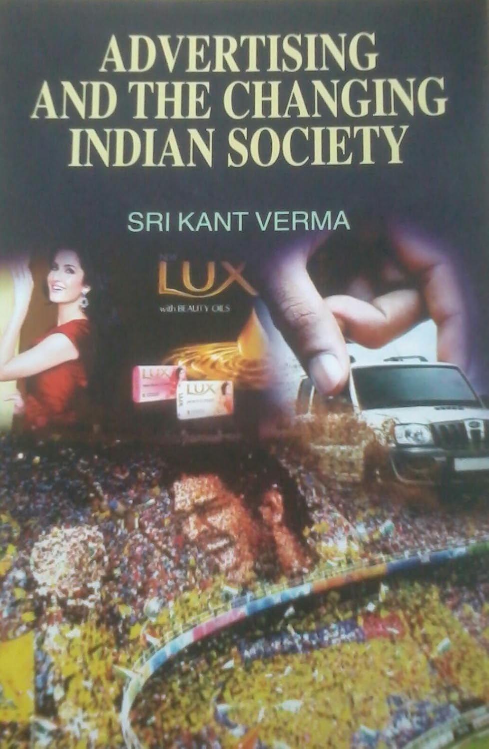 Advertising and the Changing Indian Society