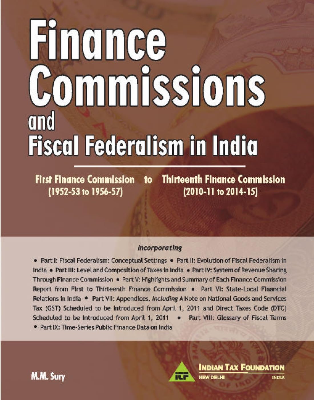 Finance Commissions and Fiscal Federalism in India