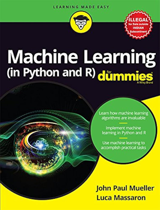 Machine Learning (in Python and R) For Dummies