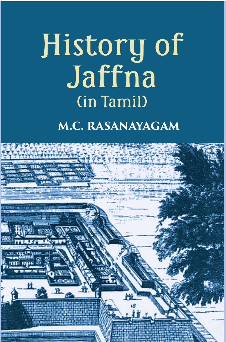 History Of Jaffna (IN TAMIL )- PAPERBACK