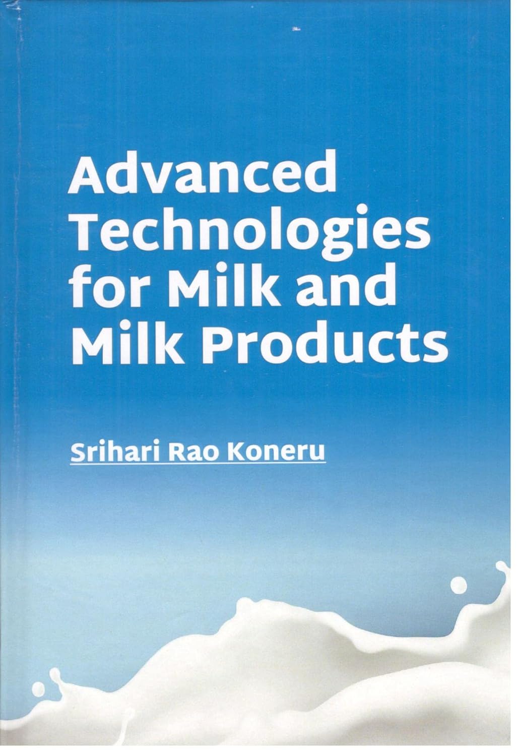 Advanced Technologies for Milk and Milk Products