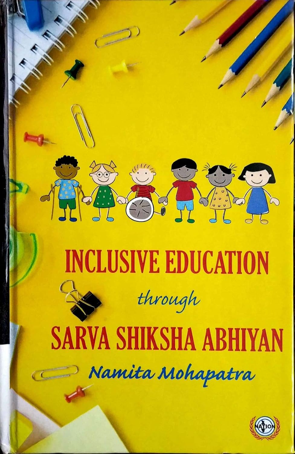 Inclusive Education Through Sarva Shiksha Abhiyan