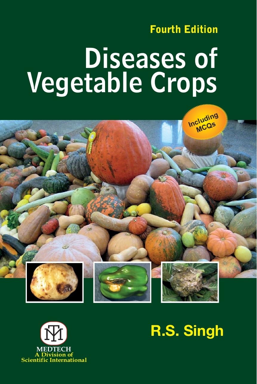 Diseases of Vegetable Crops 4th edn (PB)