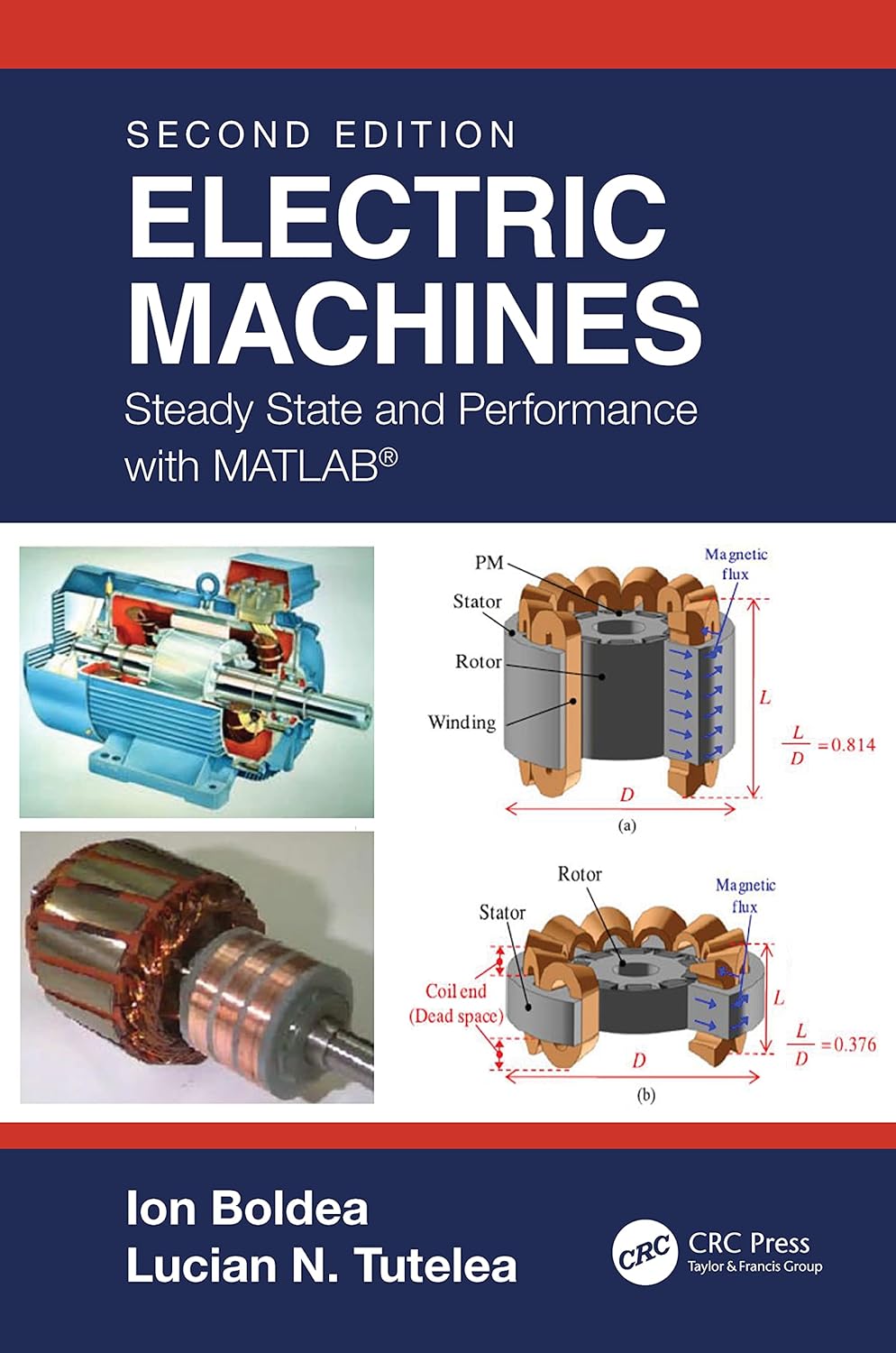 ELECTRIC MACHINES STEADY STATE AND PERFORMANCE WITH MATLAB 2ED (Hardcover 2021)