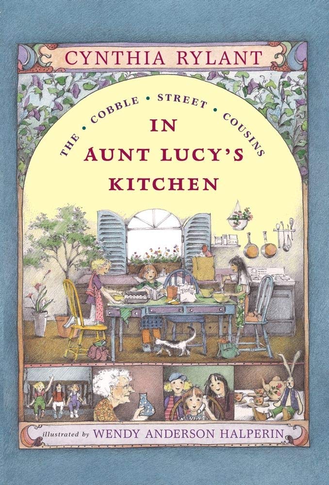 IN AUNT LUCY'S KITCHEN: READY-FOR-CHAPTERS, CYNTHIA RYLANT