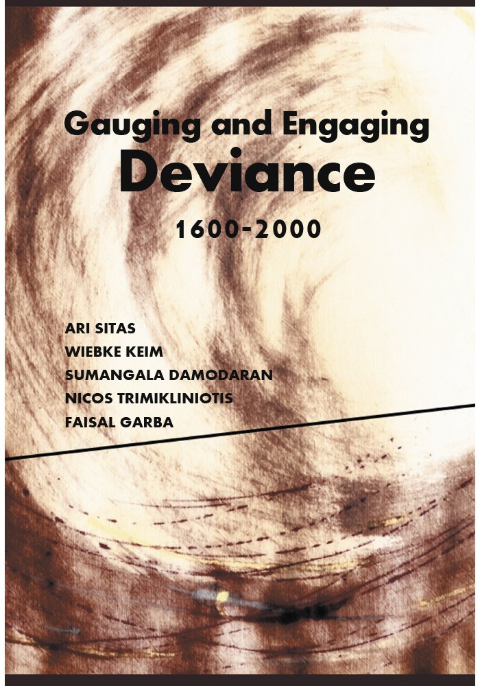 Gauging and Engaging Deviance - 1600-2000