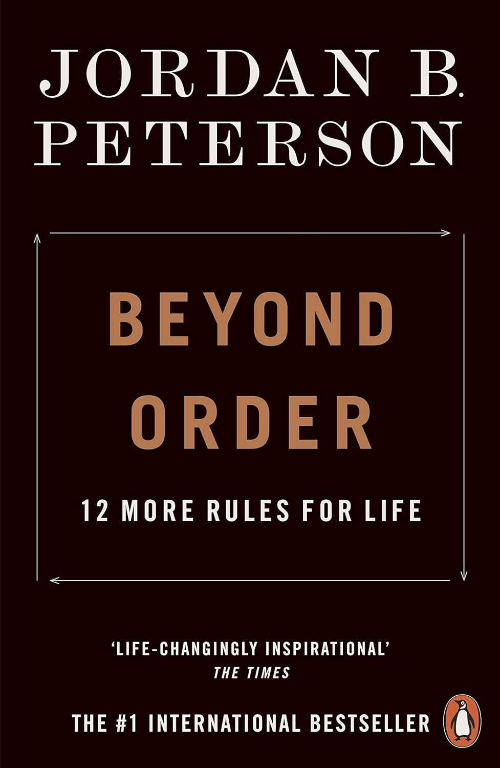 Beyond Order : 12 More Rules For Life
