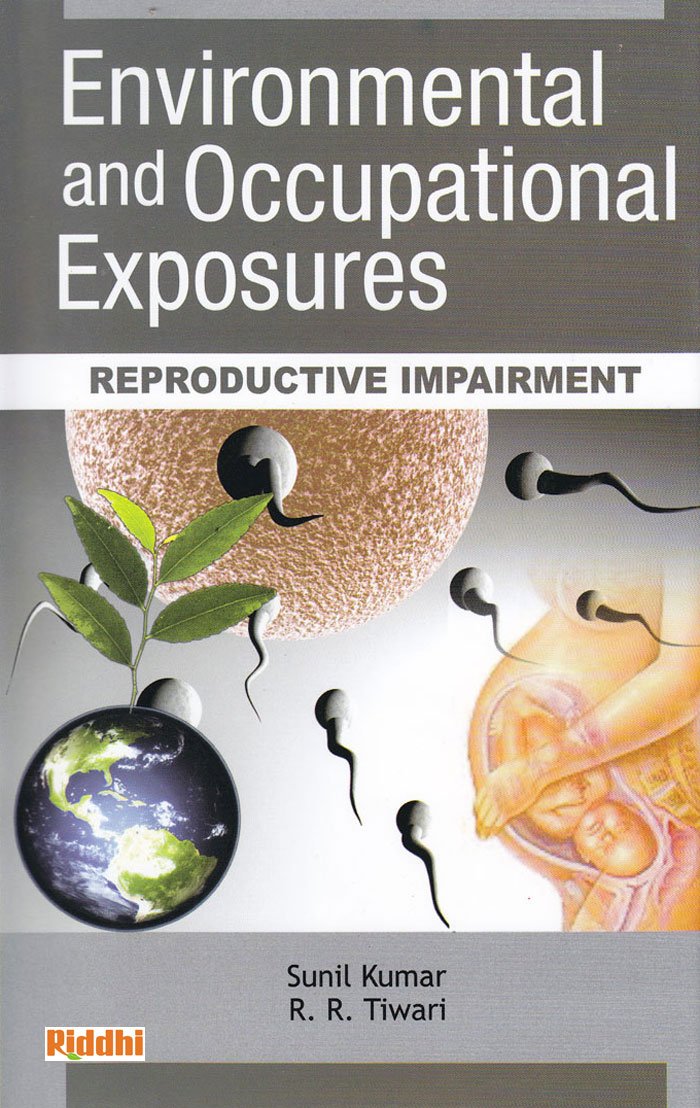 Environmental and Occupational Exposure: Reproductive Impairment