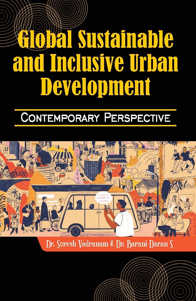 Global Sustainable and Inclusive Urban Development: Contemporary Perspective