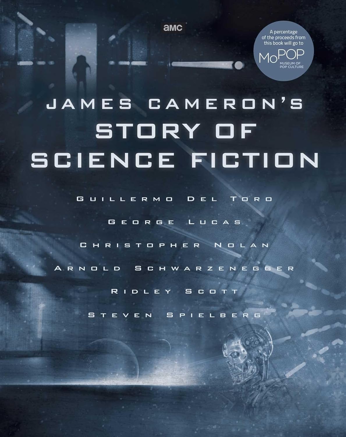 JAMES CAMERON'S STORY OF SCIENCE FICTION, RANDALL FRAKES