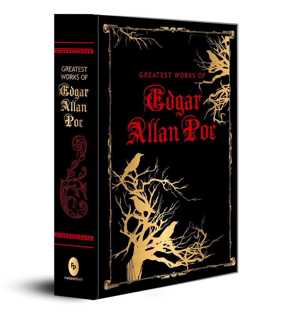 Greatest Works of Edgar Allan Poe (Deluxe Hardbound Edition): American Literature Gothic Fiction Horror Stories Mystery and Suspense Classic Horror ... Poems Macabre Tales Psychological Thrillers Hardcover
