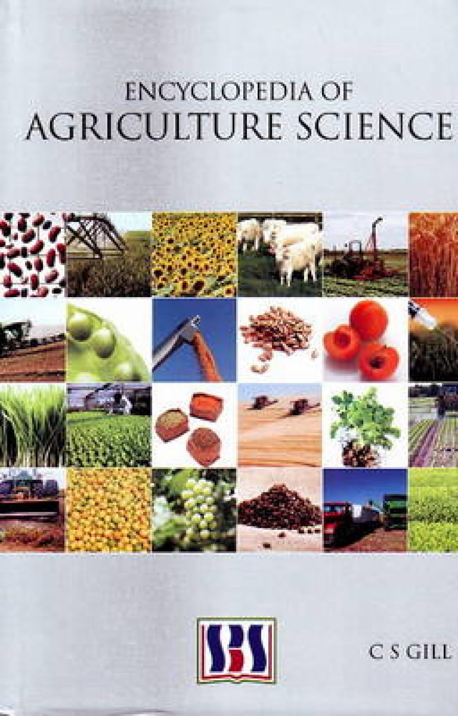 ENCYCLOPEDIA OF AGRICULTURE SCIENCE