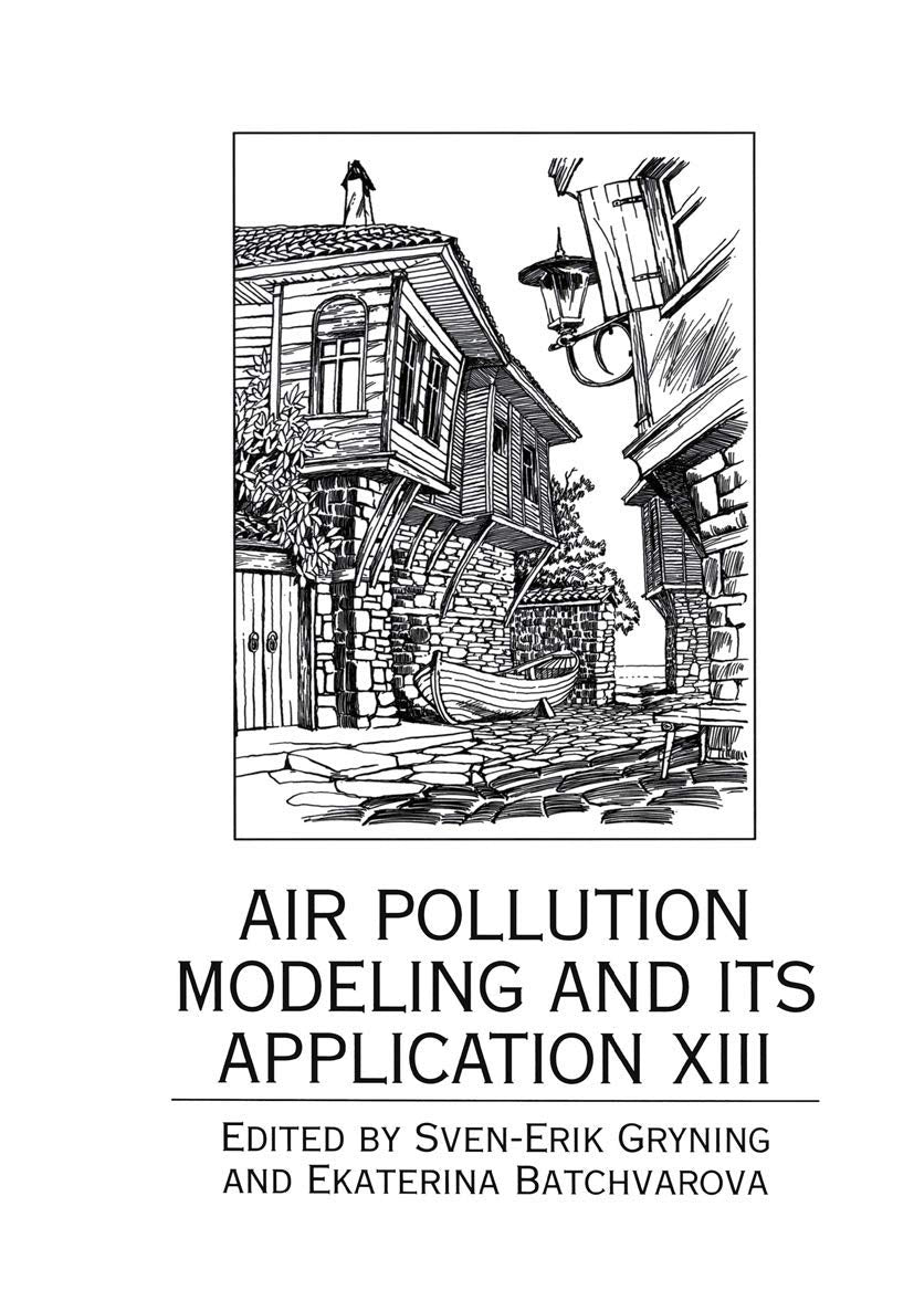 AIR POLLUTION MODELING AND ITS APPLICATION XIII
