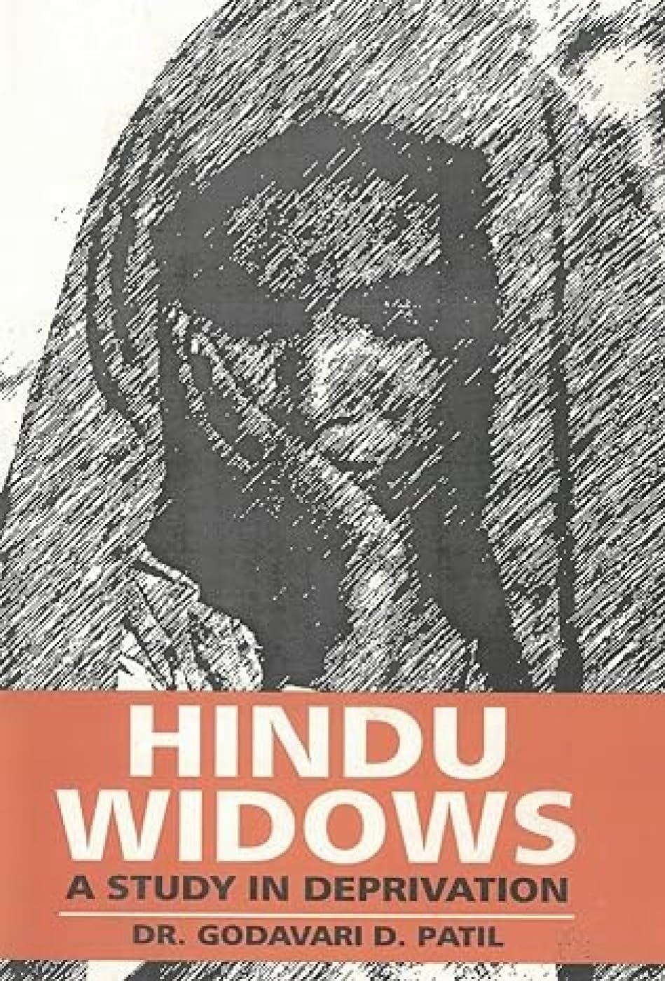 Hindu Widows: a Study in Deprivation