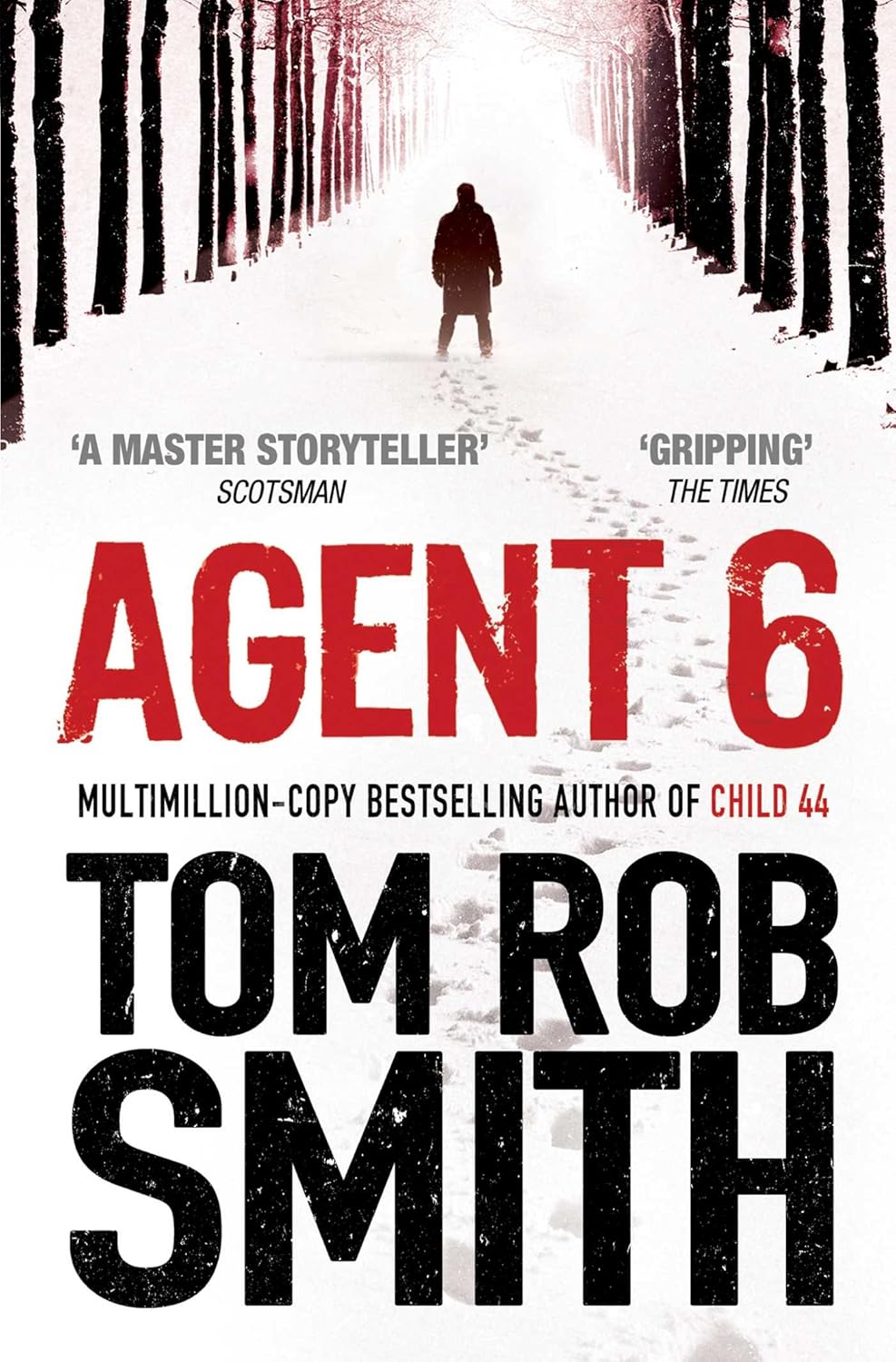 AGENT 6, TOM ROB SMITH