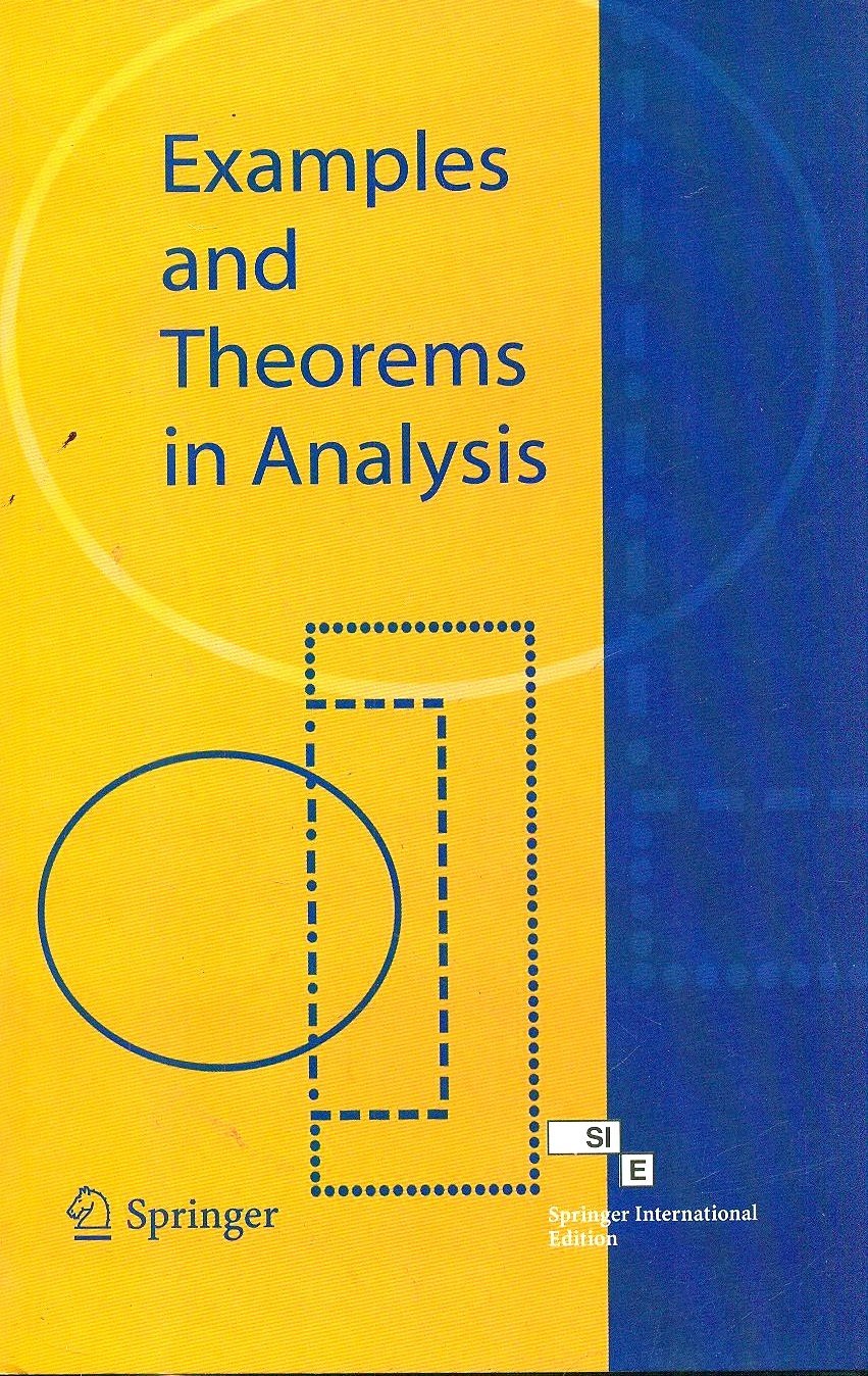 EXAMPLES AND THEOREMS IN ANALYSIS