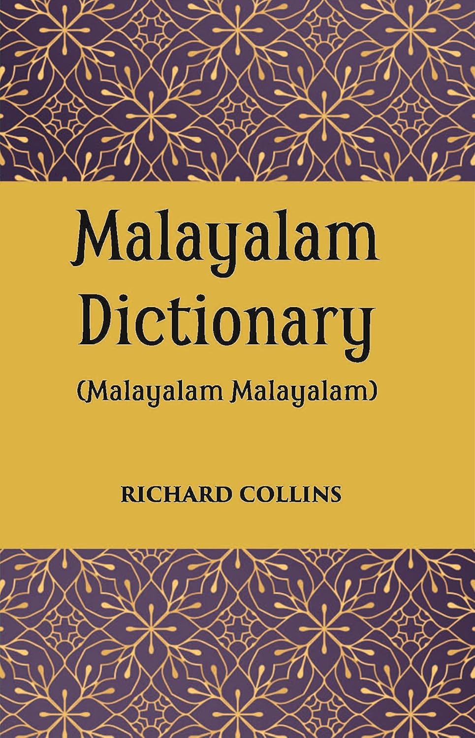 A Malayalam Dictionary - HARDCOVER