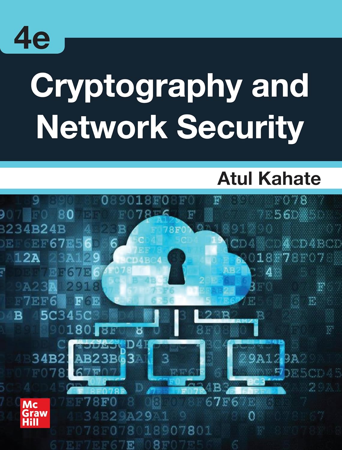 CRYPTOGRAPHY AND NETWORK SECURITY, 4TH EDITION