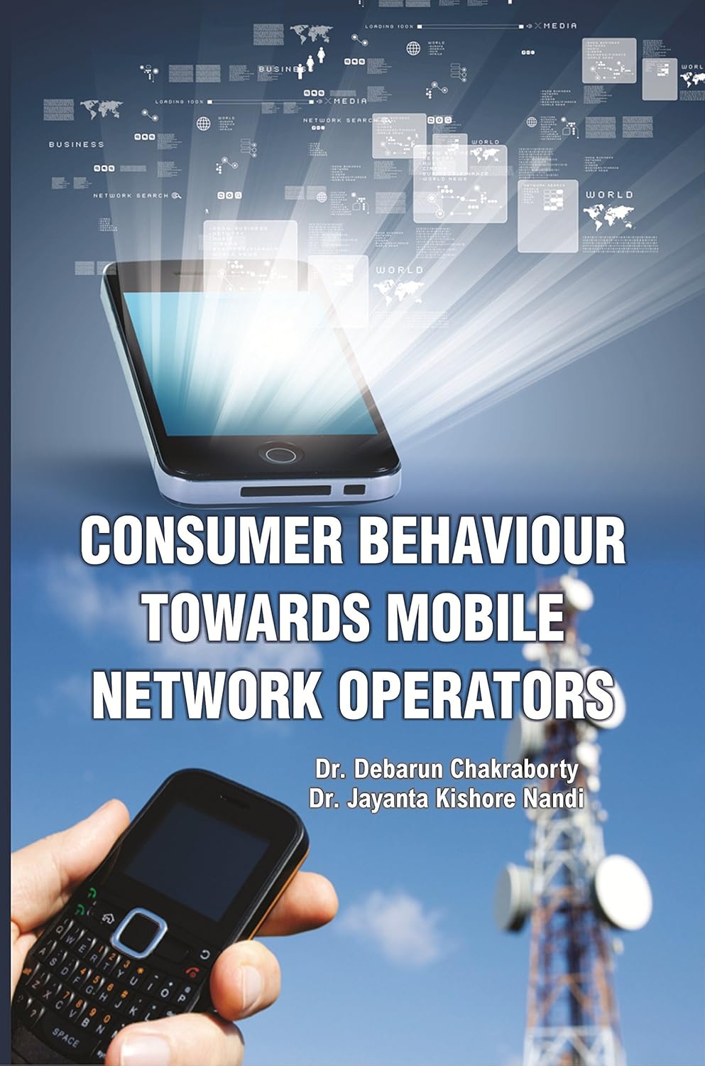 Consumer Behaviour Towards Mobile Network Operators