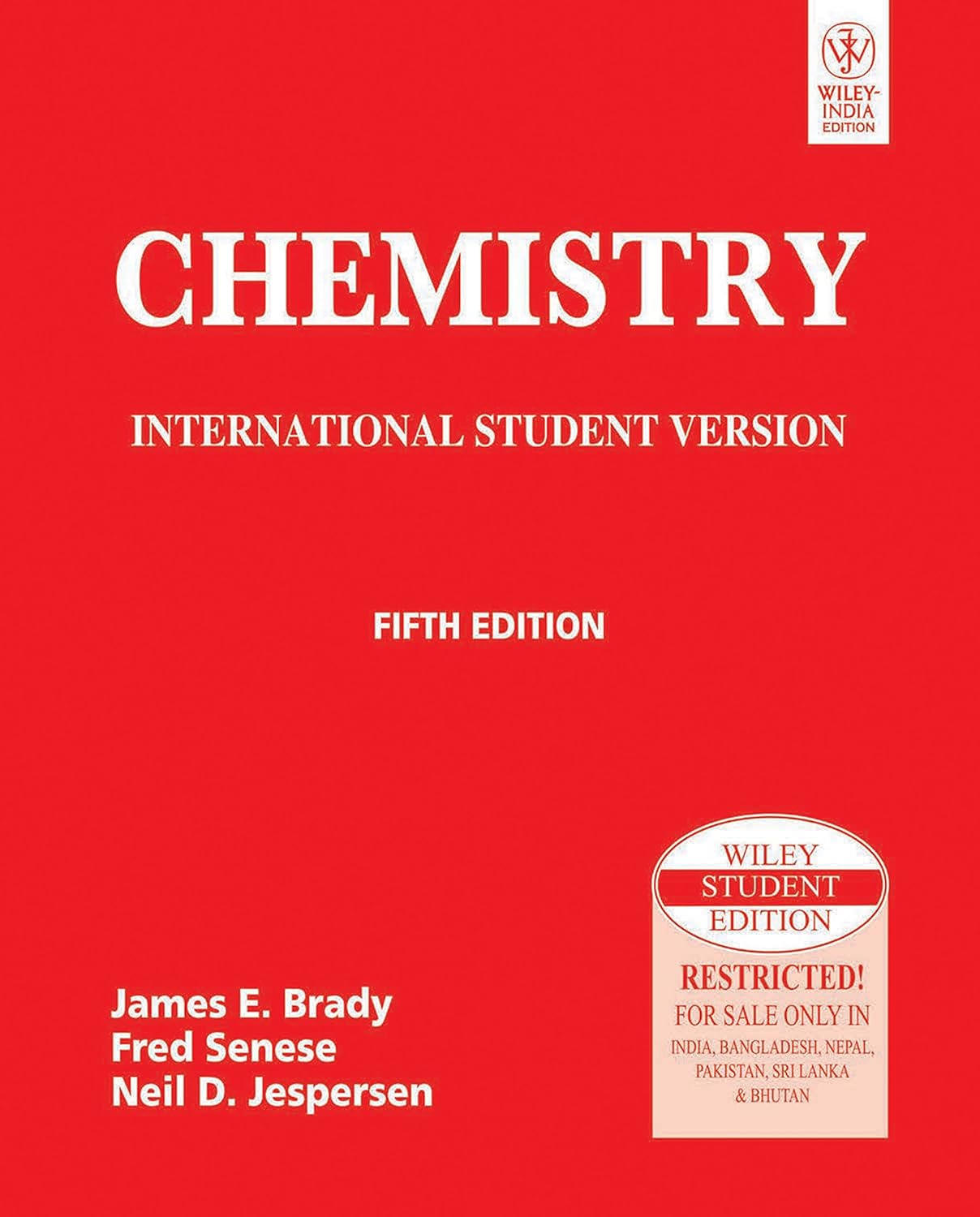 CHEMISTRY: INTERNATIONAL STUDENT VERSION, 5TH EDN