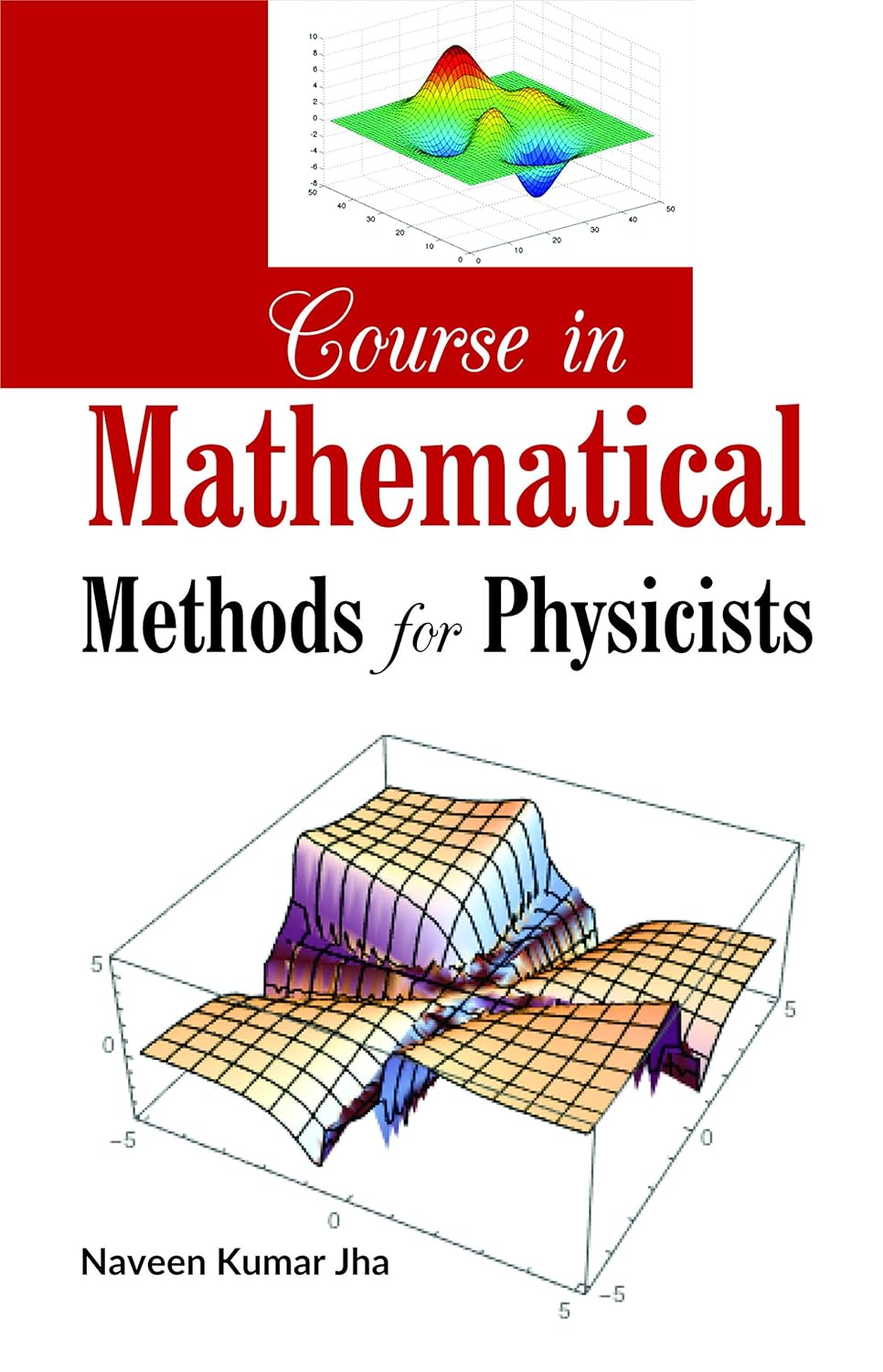 Course in Mathematical Methods for Physicists