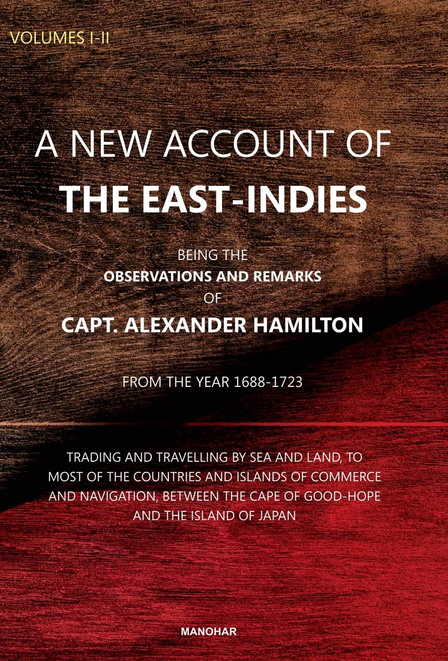 A NEW ACCOUNT OF THE EAST-INDIES (2 VOL SET)