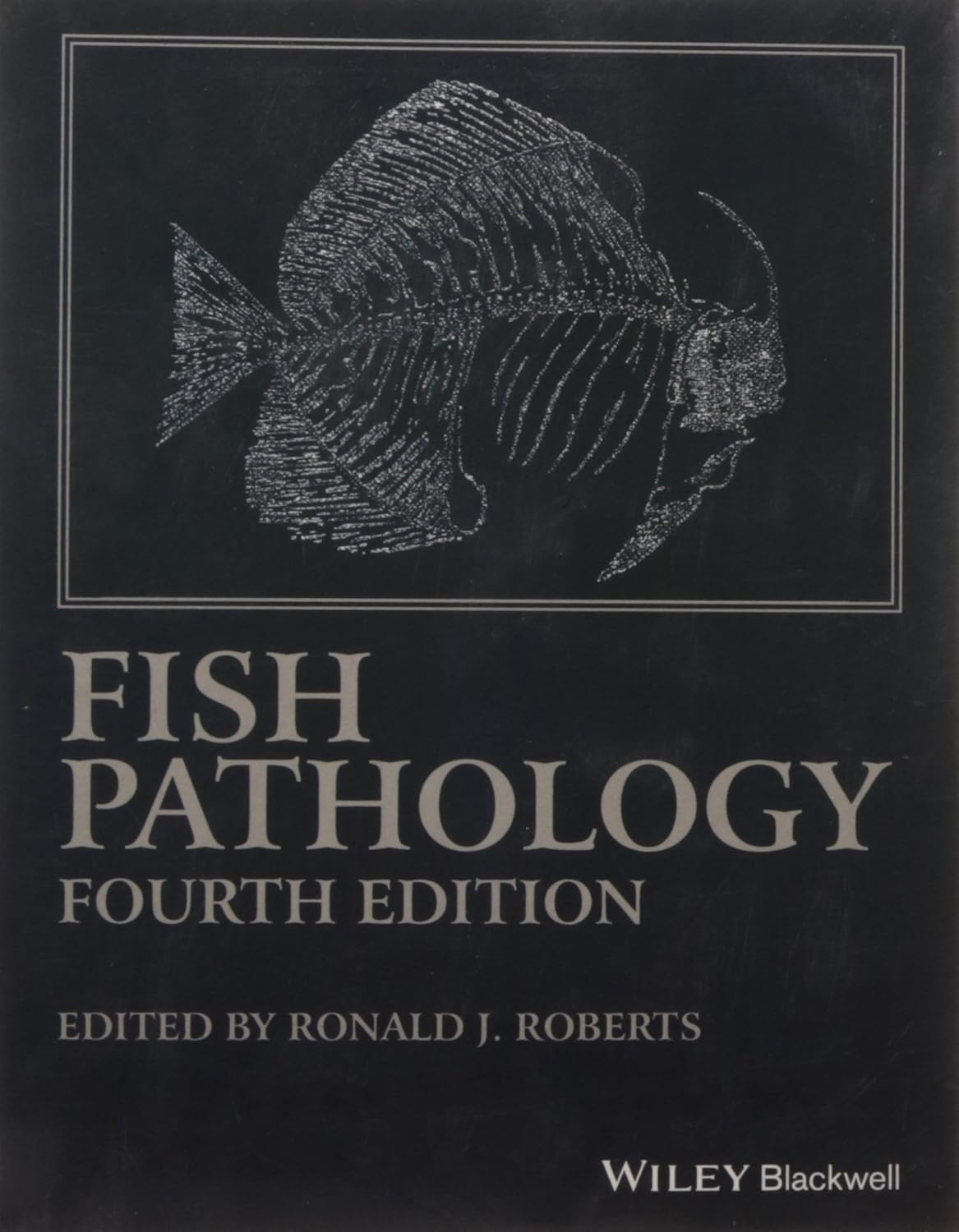 Fish Pathology 4th ed (PB)