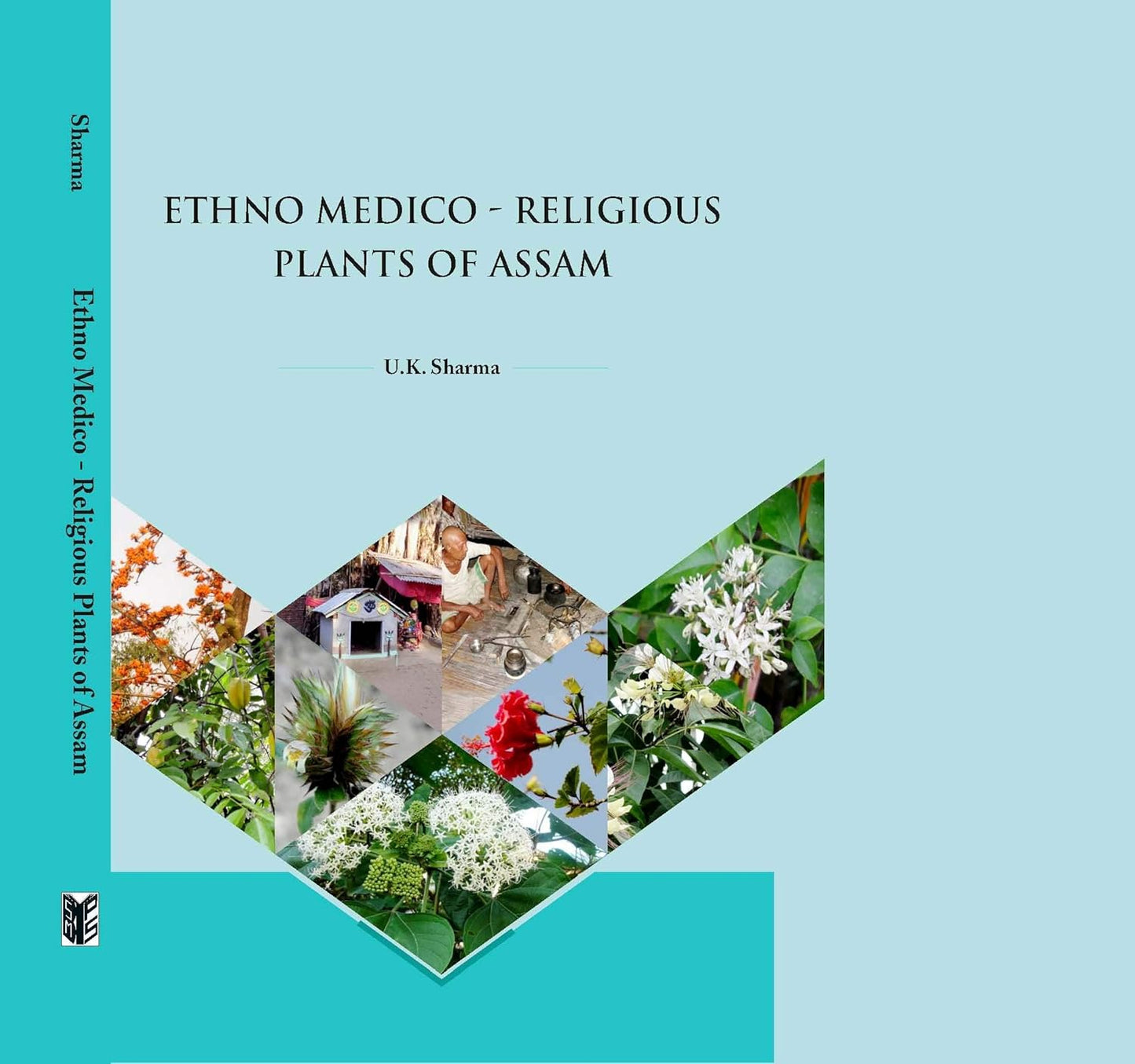 Ethno Medico Religious Plants of Assam