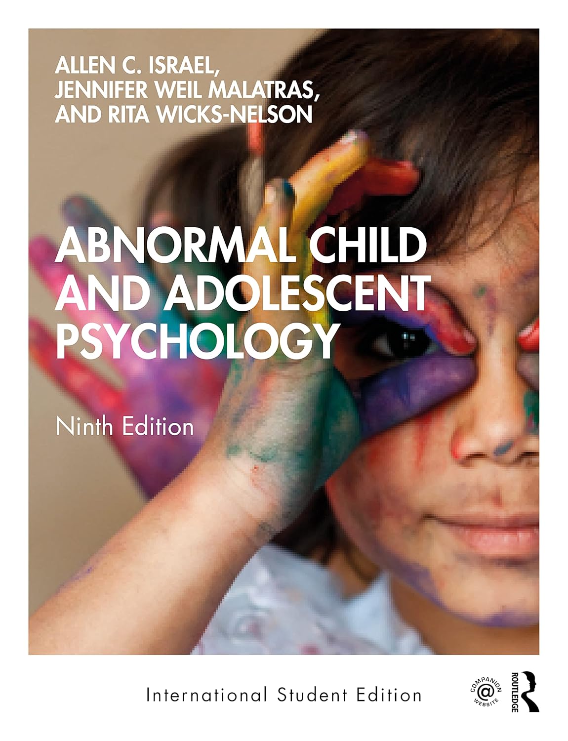 ABNORMAL CHILD AND ADOLESCENT PSYCHOLOGY, 9TH EDITION