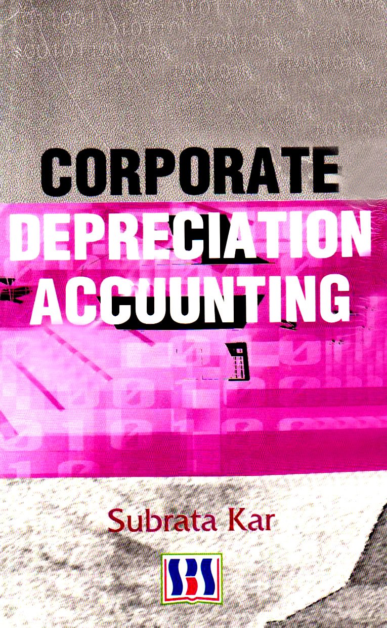 CORPORATE DEPRECIATION ACCOUNTING