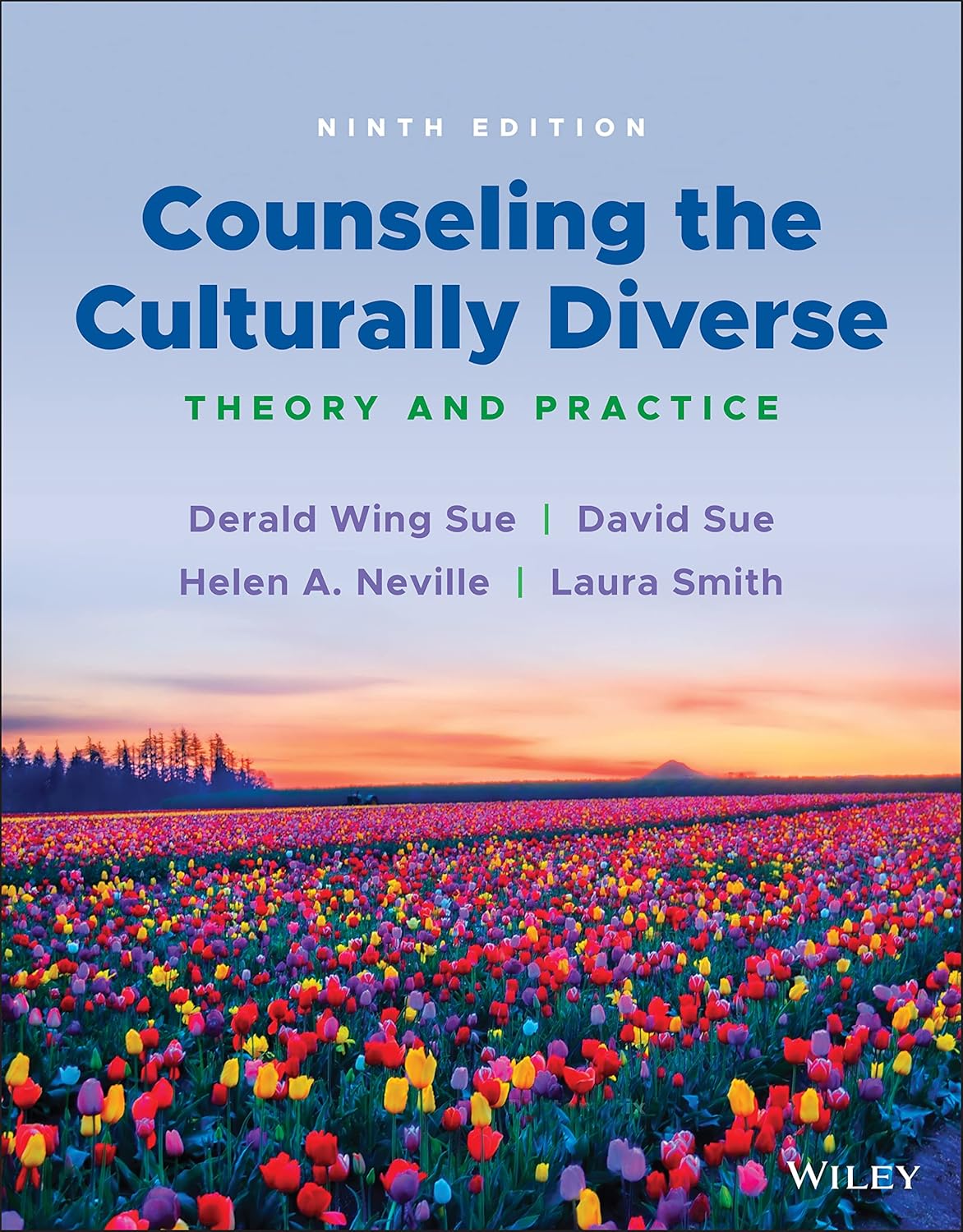 COUNSELING THE CULTURALLY DIVERSE: THEORY AND PRACTICE, NINTH EDITION