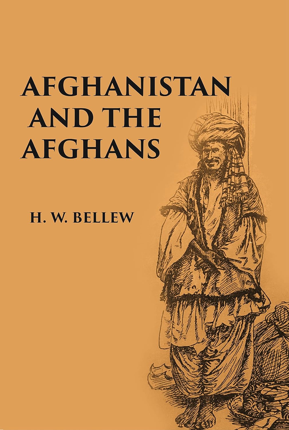 Afghanistan And The Afghans: Being A Brief Review Of The History Of The Country, And Account, Of Its People, With A Special Reference (HB)