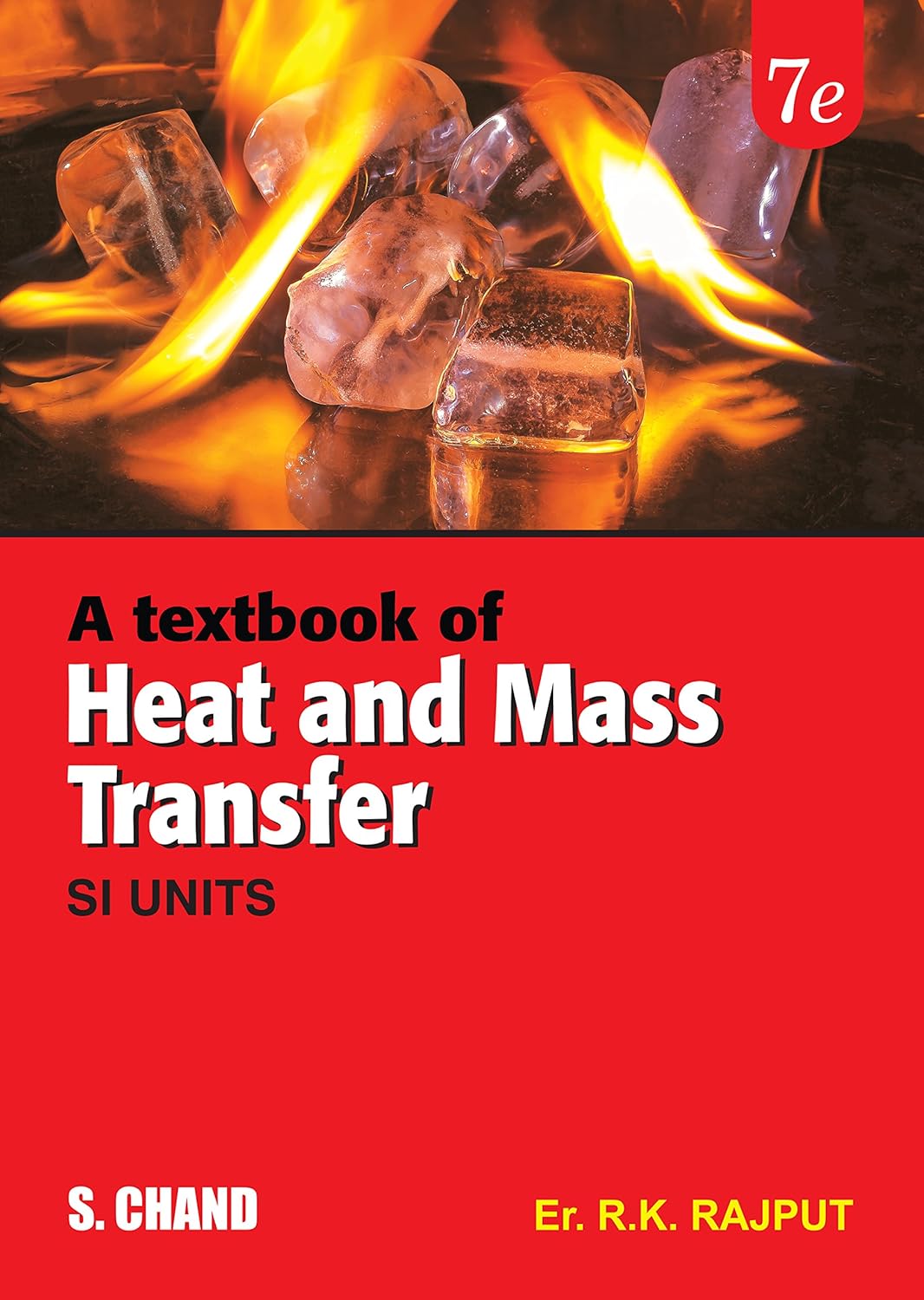 A TEXTBOOK OF HEAT AND MASS TRANSFER (SI UNITS)