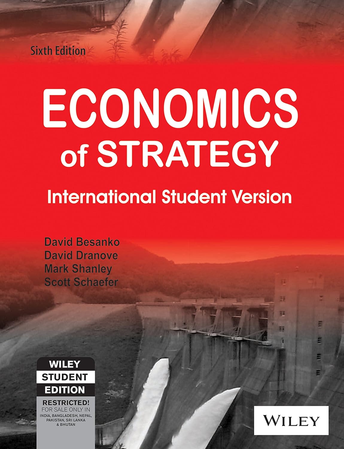 ECONOMICS OF STRATEGY, 6TH EDN