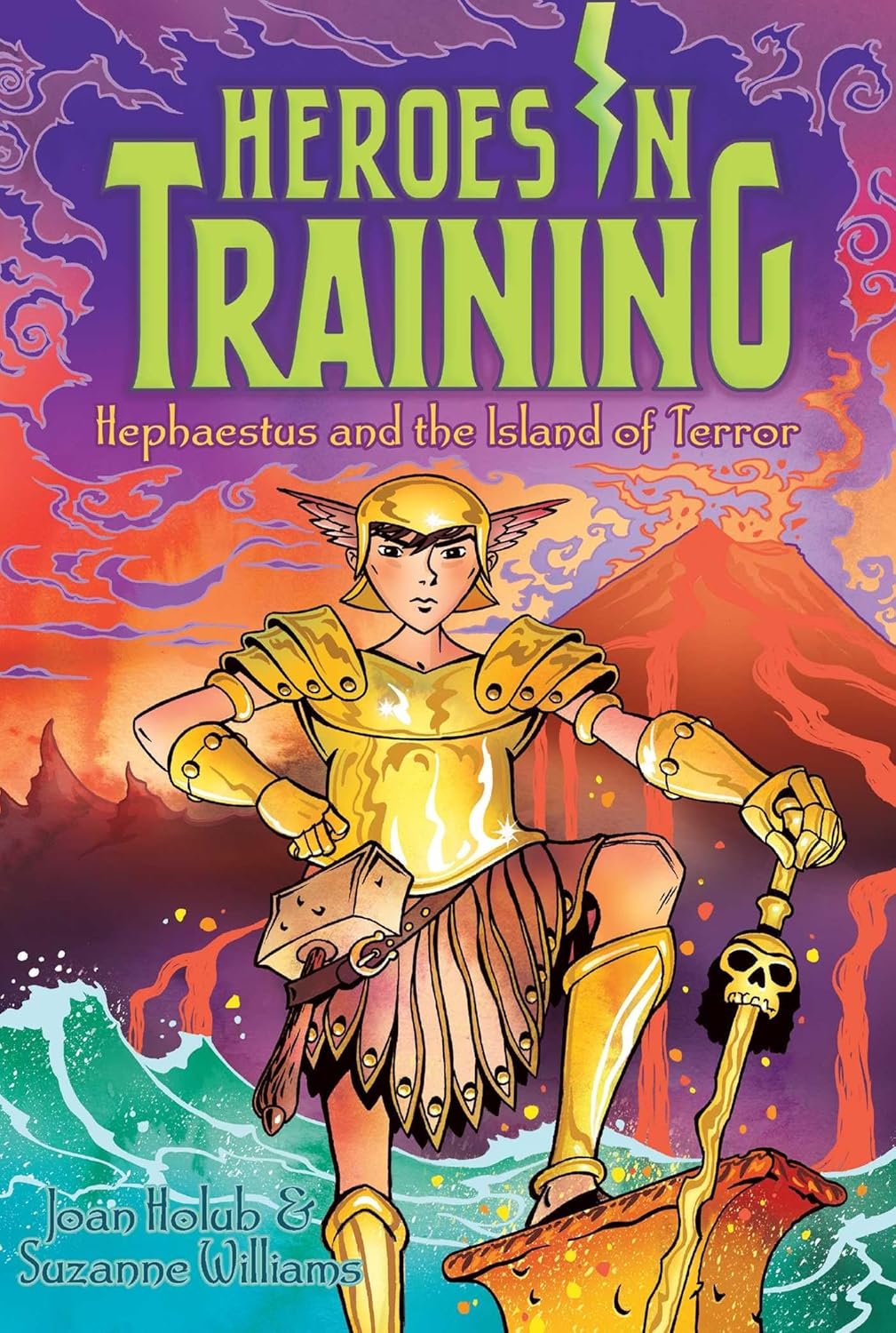 HEROES IN TRAINING: HEPHAESTUS AND THE ISLAND OF TERROR (Vol 10), JOAN HOLUB