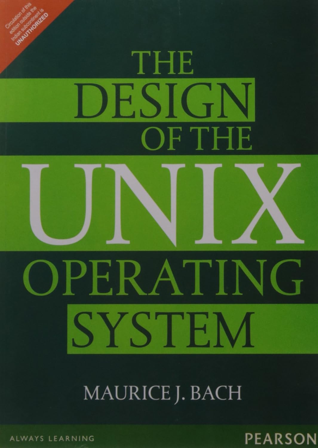 DESIGN OF THE UNIX OPERATING SYSTEM, 1ST EDN