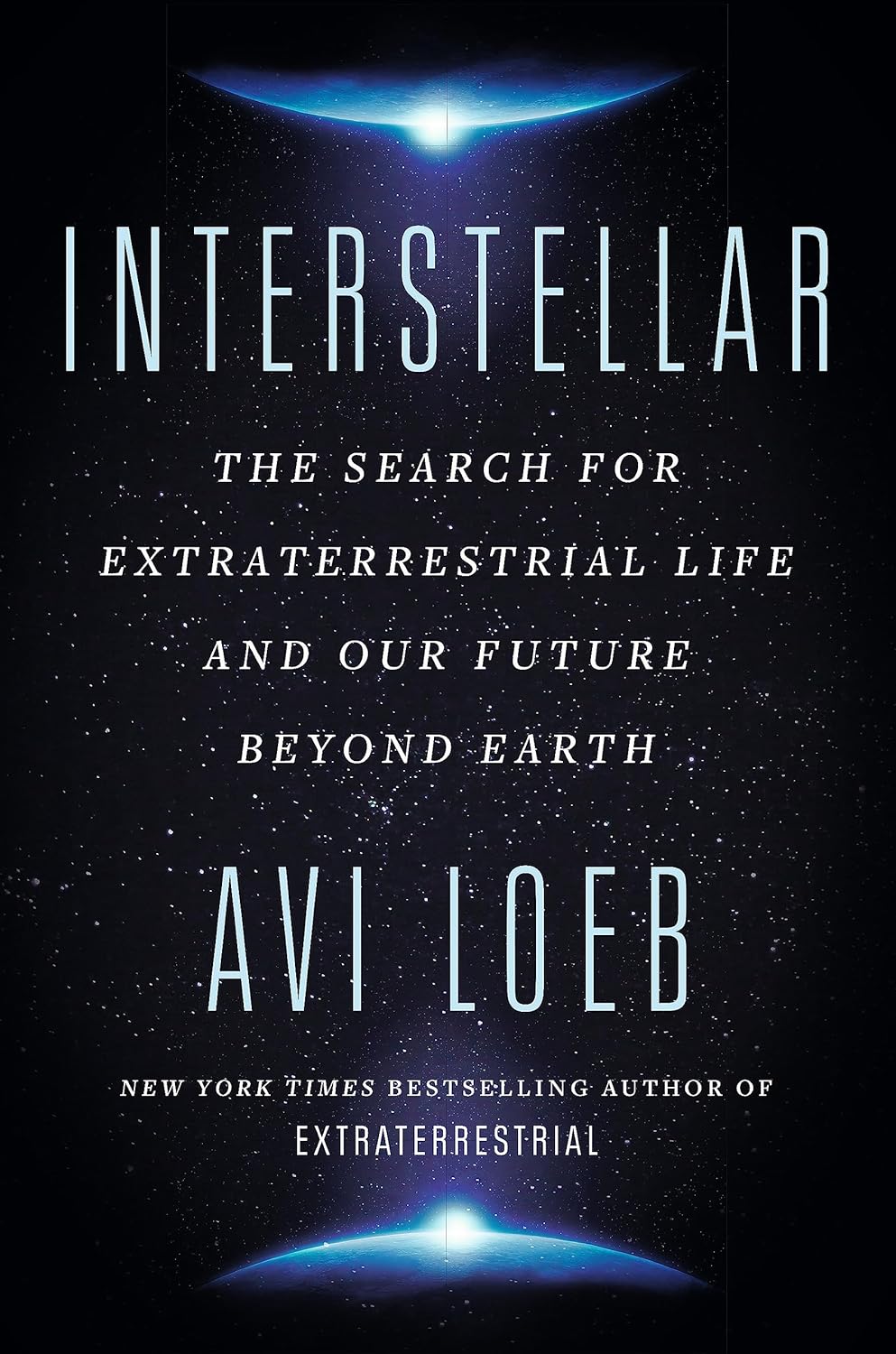 Interstellar (B PB): The Search for Extraterrestrial Life and Our Future
Beyond Earth