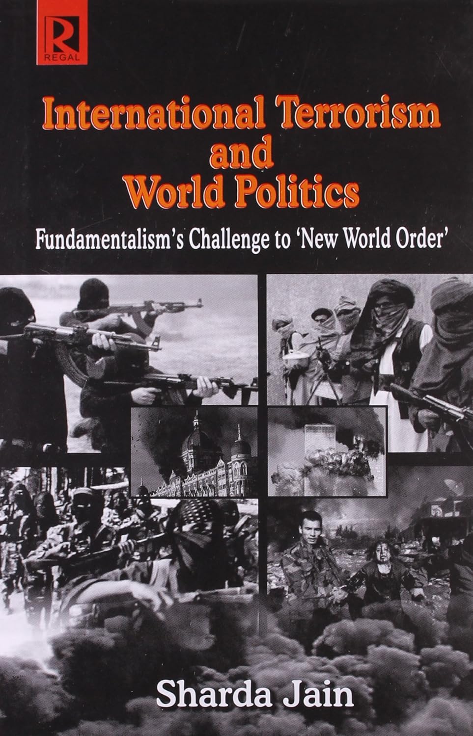 International Terrorism and World Politics