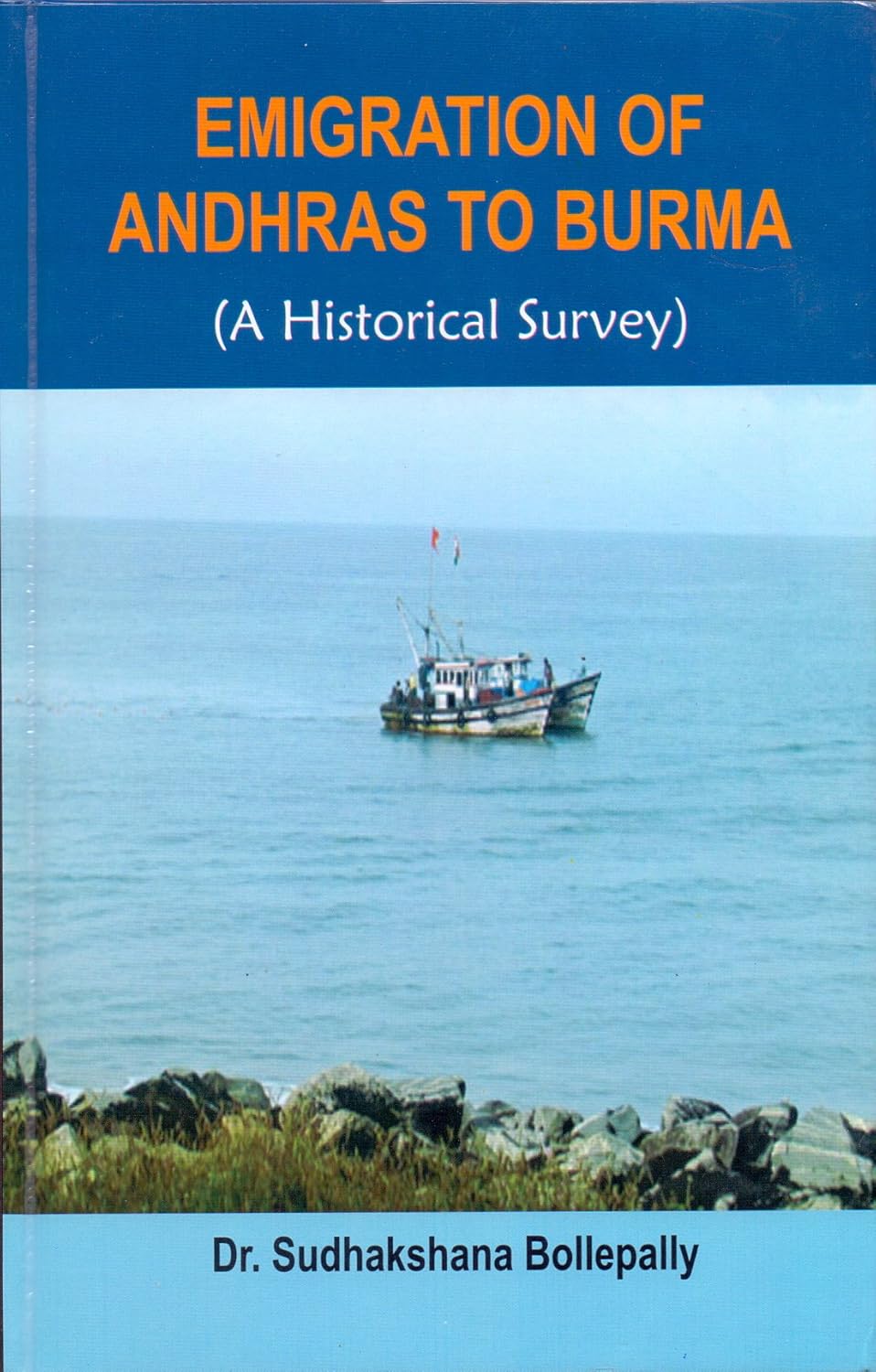 Emigration of Andhras to Burma: A Historical Survey