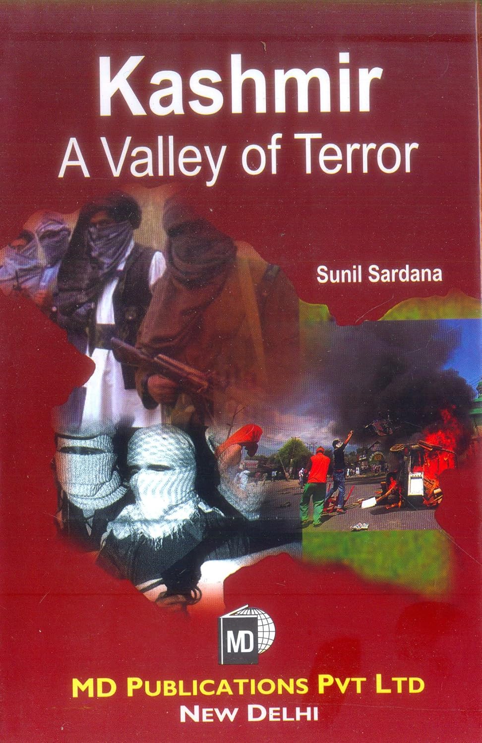 KASHMIR : A VALLEY OF TERROR - Hardcover