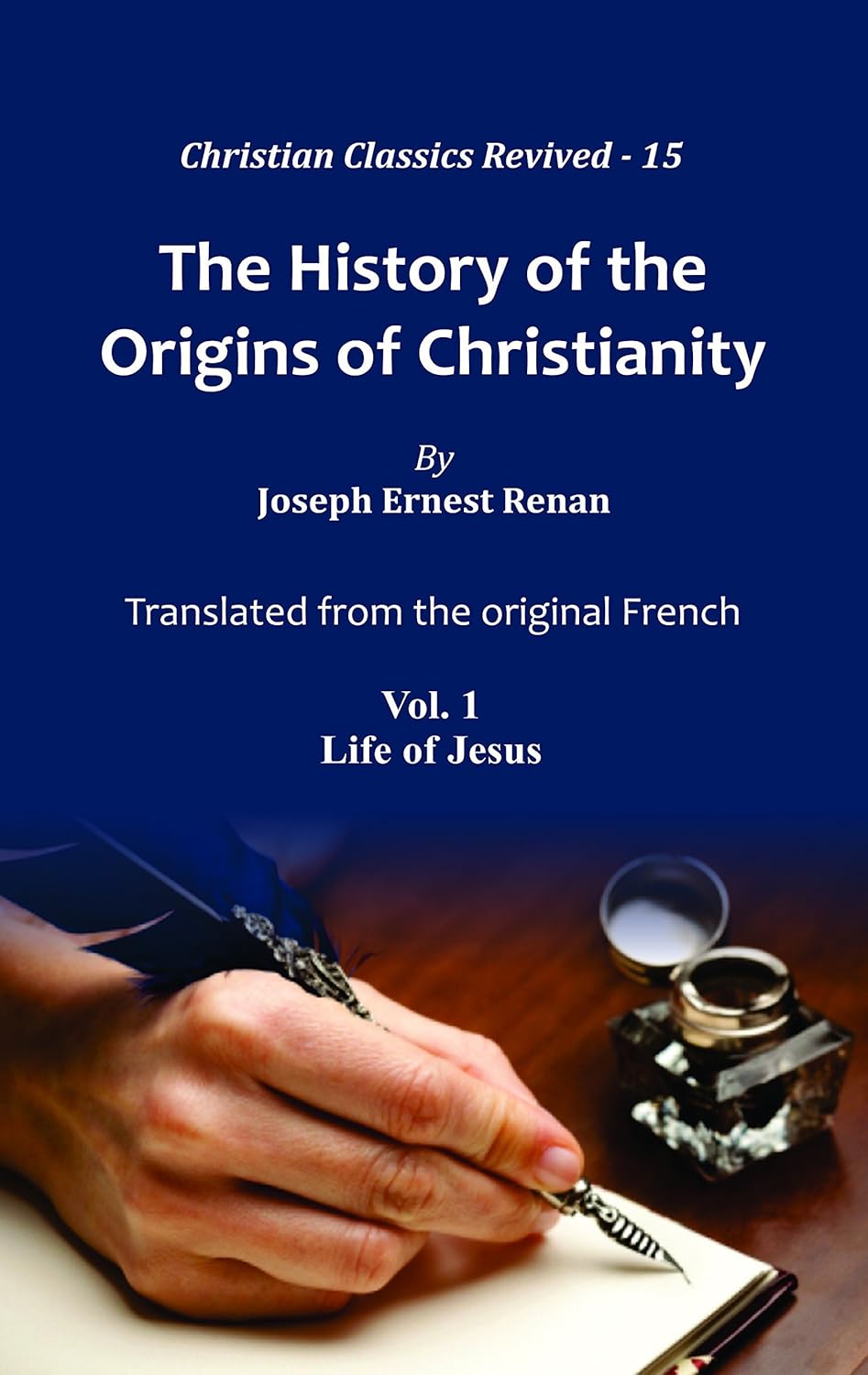 History of Origins of Christianity (in 7-vols.)