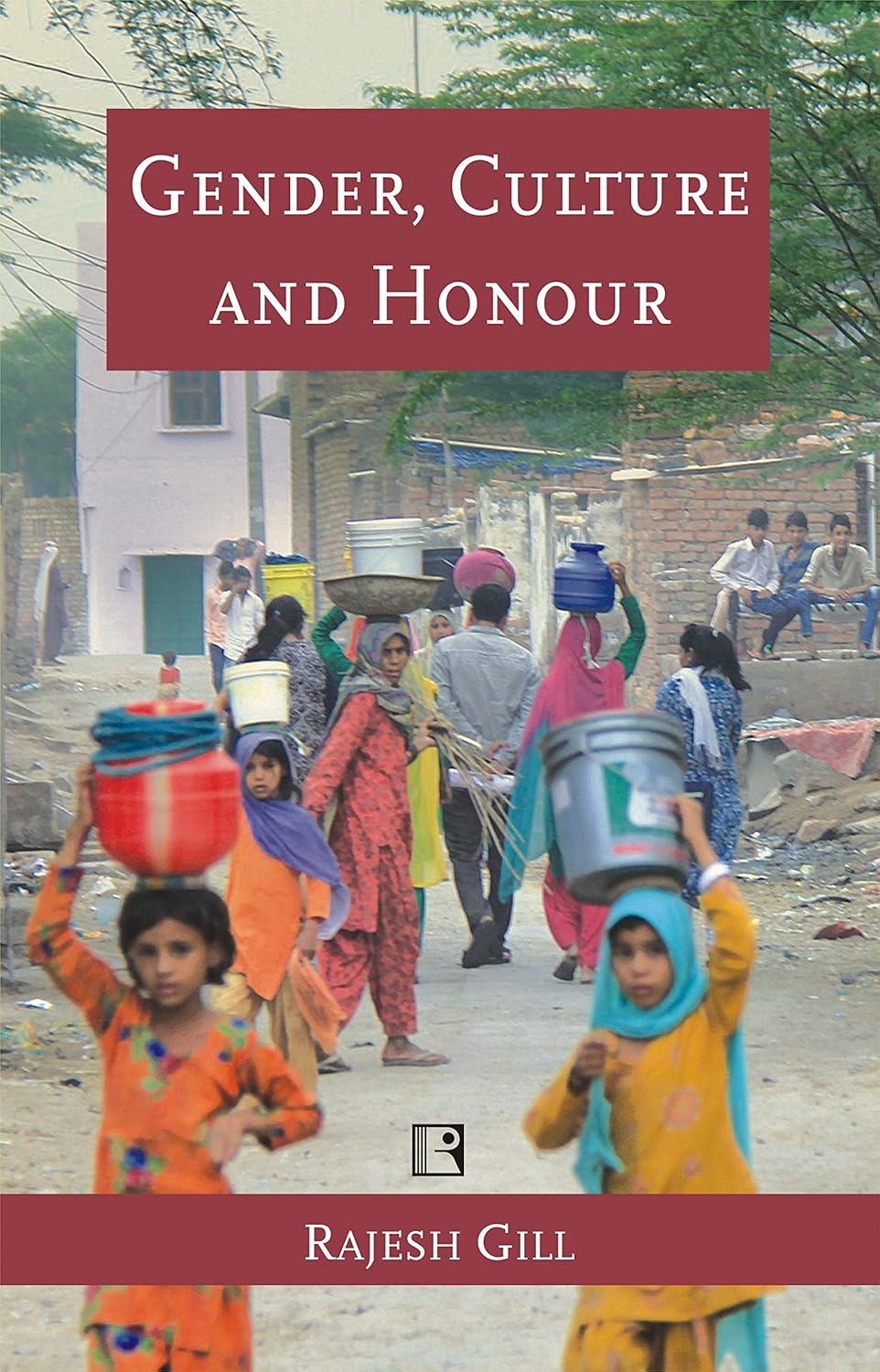 Gender, Culture and Honour -Hardcover