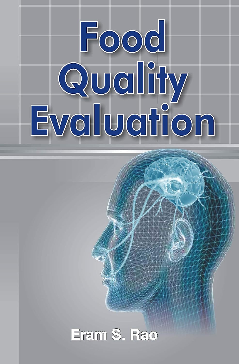 Food Quality Evaluation