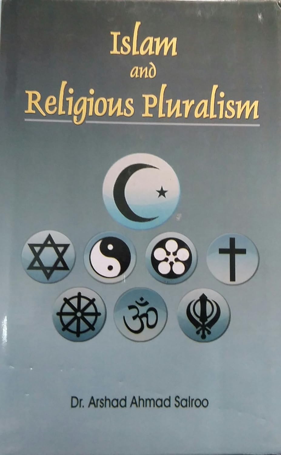 Islam and Religious Pluralism - Hardcover