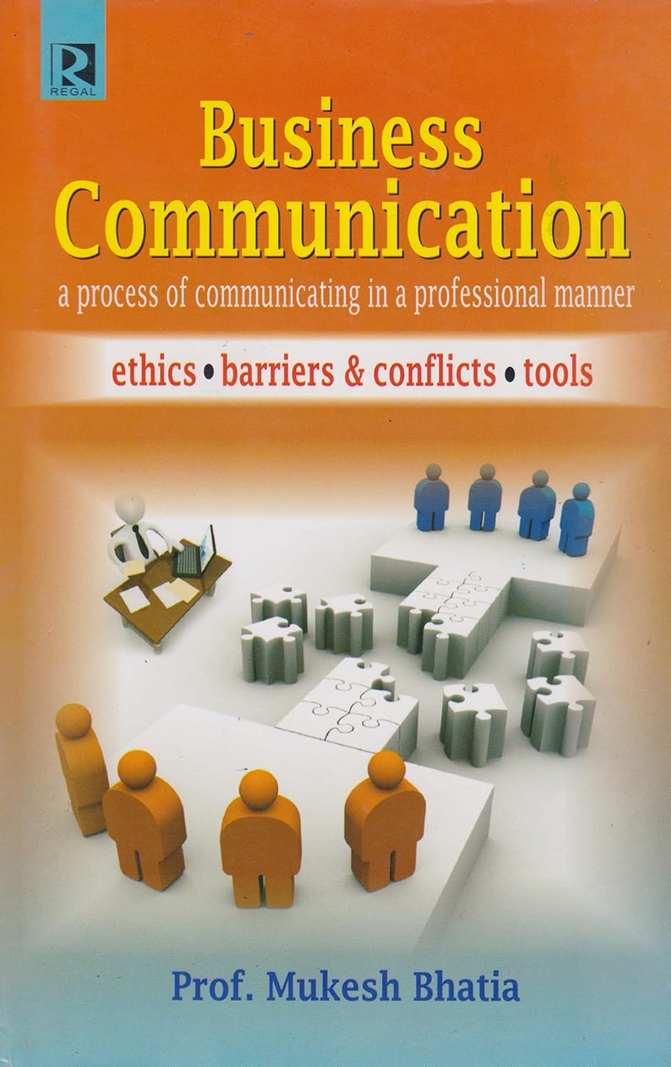 Business Communication: A Process of Communication in a Professional Manner