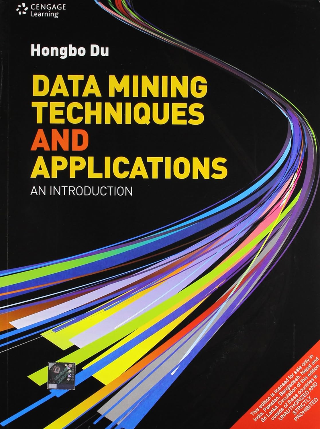 DATA MINING TECHNIQUES AND APPLICATIONS: AN INTRODUCTION,1ST EDN