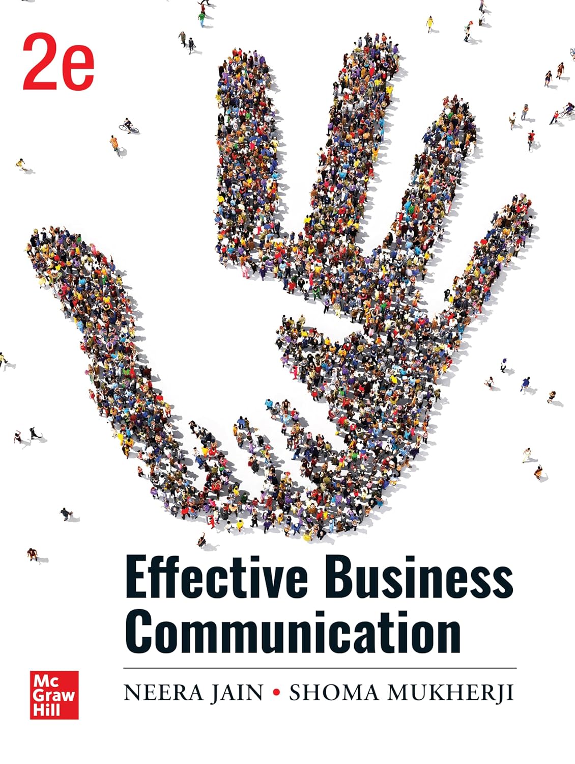 EFFECTIVE BUSINESS COMMUNICATION, 2ND EDITION