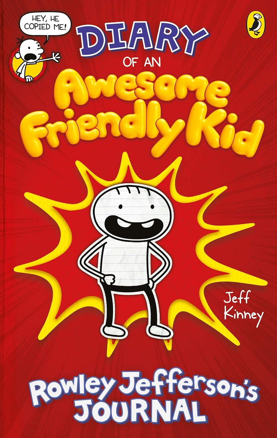 Diary of an Awesome Friendly Kid: Rowley Jefferson's Journal