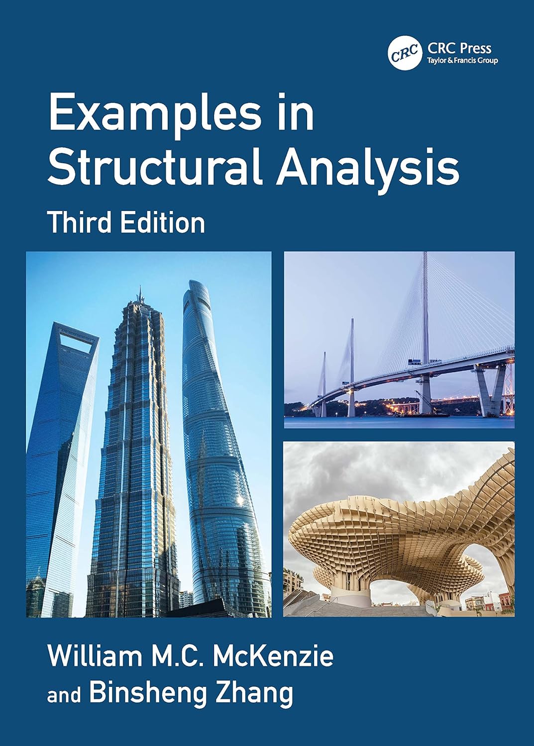EXAMPLES IN STRUCTURAL ANALYSIS, 3RD EDITION