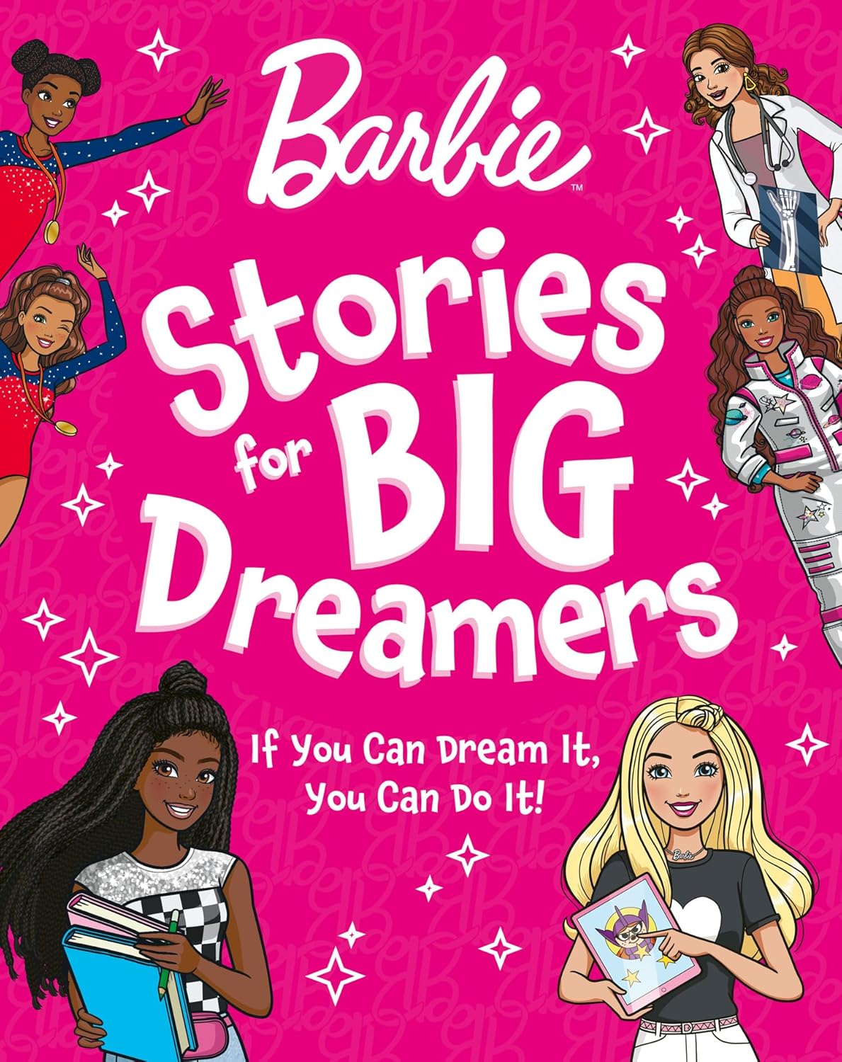 Barbie Stories For Big Dreamers Treasury